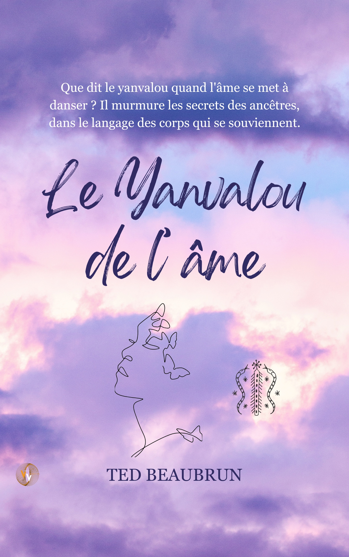 Couverture du livre Le Yanvalou de l’âme de Ted Beaubrun